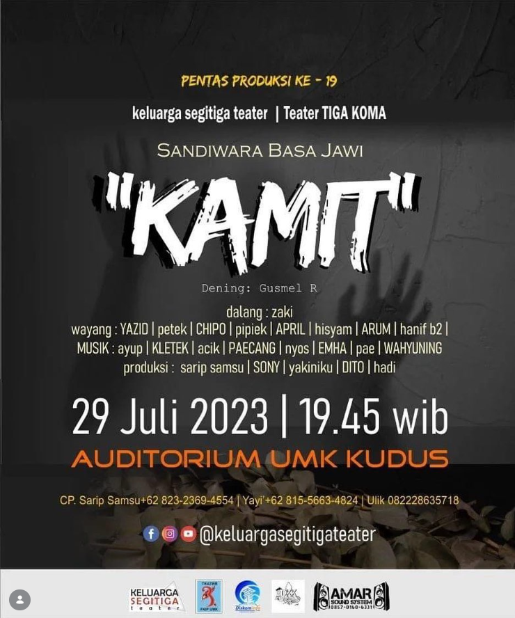 Sandiwara Bahasa Jawi KAMIT oleh Keluarga Teater Segitiga