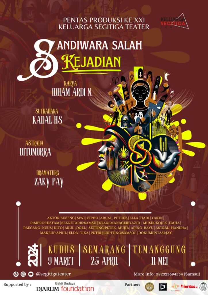 Sandiwara Salah Kejadian oleh Keluarga Segitiga Teater