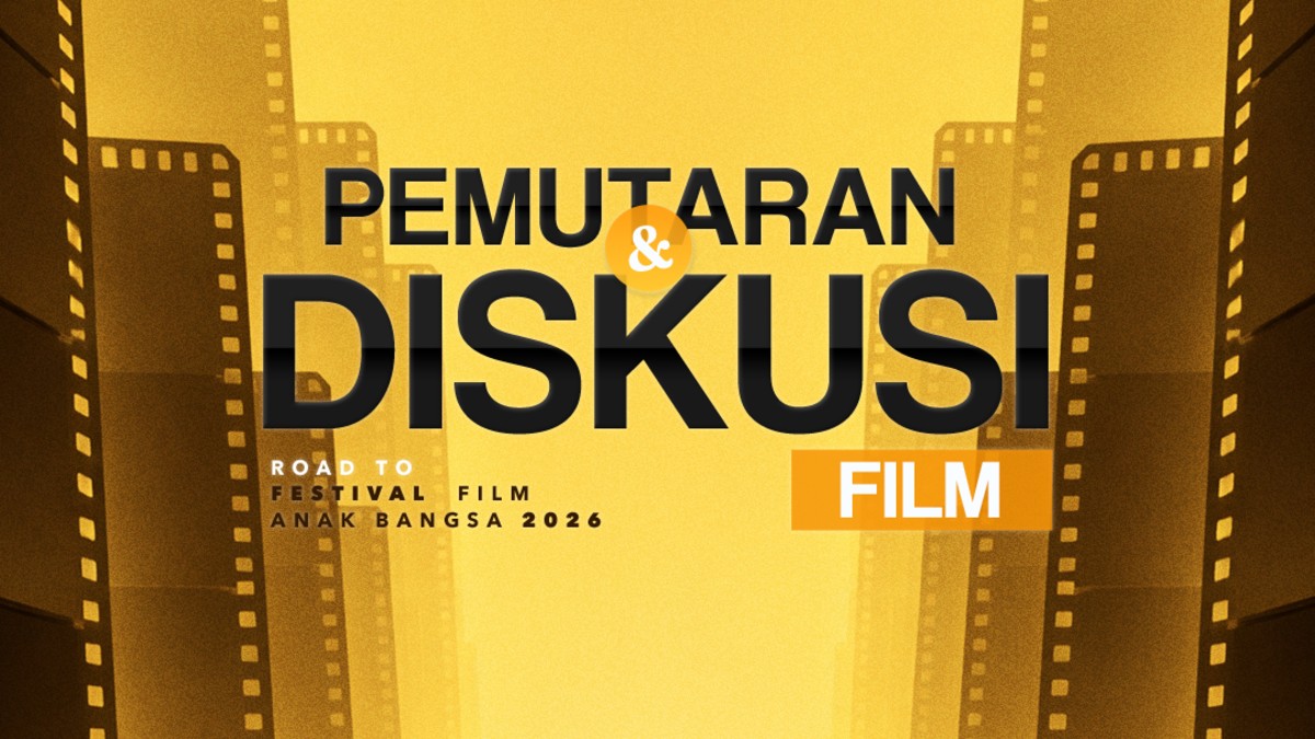 Festival Anak Bangsa 2026 - Pemutaran dan Diskusi Film Pemutaran Ke-4